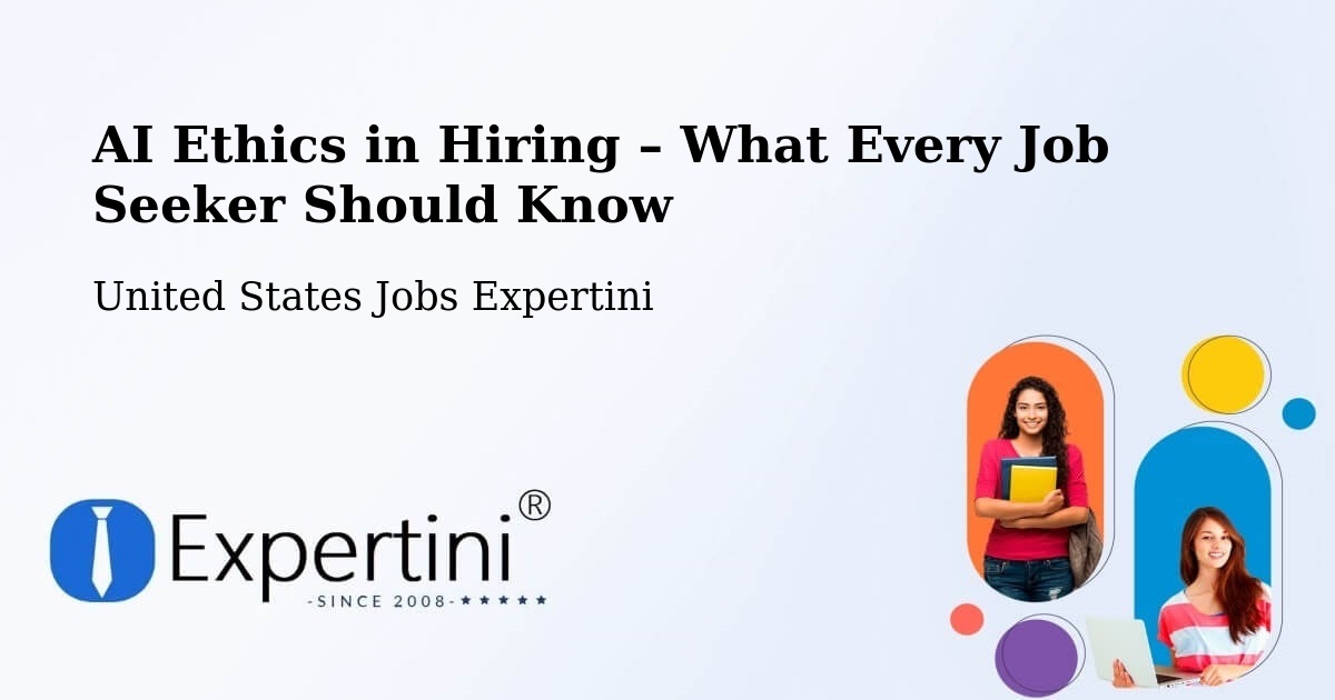 AI Ethics in Recruitment & Hiring – Lancaster - Lancaster, United States Jobs Expertini