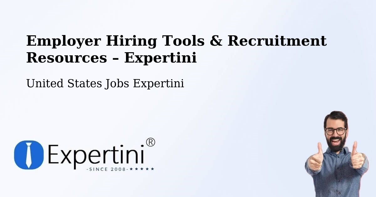 Employer Hiring Tools & Recruitment Resources – Lancaster - Lancaster, United States Jobs Expertini